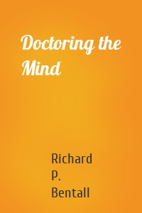 Doctoring the Mind