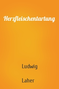 Herzfleischentartung