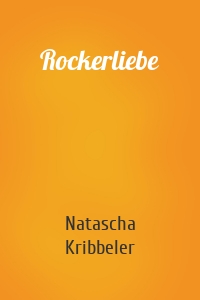 Rockerliebe