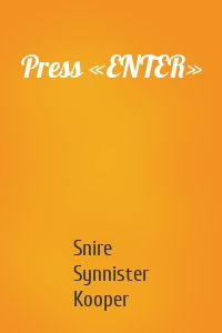 Press «ENTER»