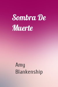 Sombra De Muerte