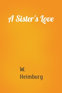 A Sister's Love