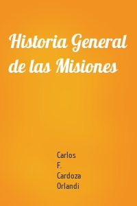 Historia General de las Misiones
