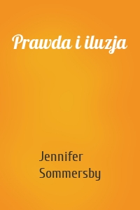 Prawda i iluzja
