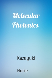 Molecular Photonics