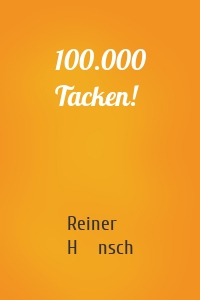 100.000 Tacken!