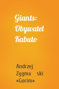 Giants: Obywatel Kabuto