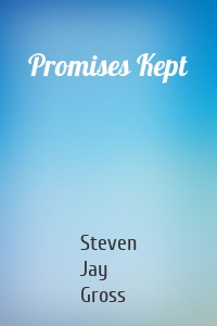 Promises Kept