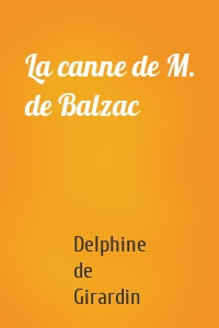 La canne de M. de Balzac