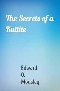 The Secrets of a Kuttite