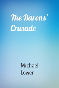 The Barons' Crusade