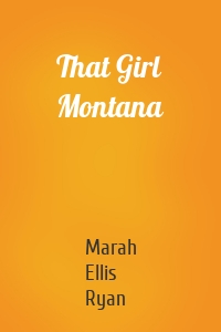 That Girl Montana