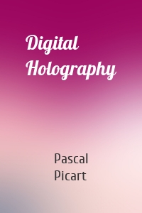 Digital Holography