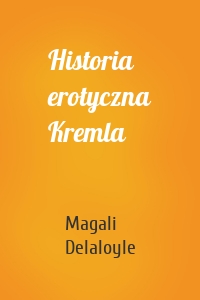Historia erotyczna Kremla