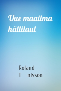 Uue maailma hällilaul