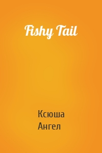 Fishy Tail