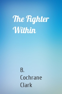 The Fighter Within