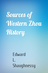 Sources of Western Zhou History