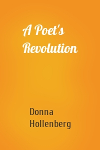 A Poet's Revolution