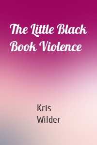 The Little Black Book Violence