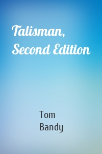 Talisman, Second Edition