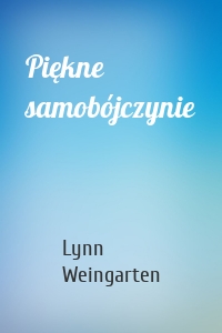 Piękne samobójczynie