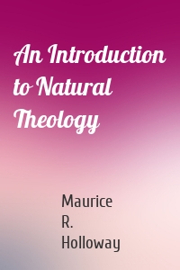 An Introduction to Natural Theology