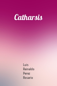 Catharsis