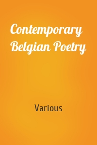 Contemporary Belgian Poetry