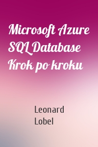 Microsoft Azure SQL Database Krok po kroku