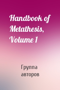 Handbook of Metathesis, Volume 1