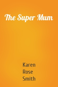 The Super Mum