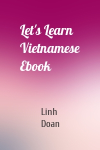 Let's Learn Vietnamese Ebook