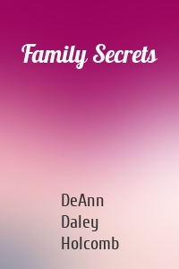 Family Secrets