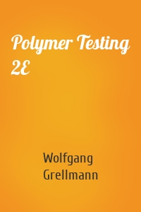 Polymer Testing 2E