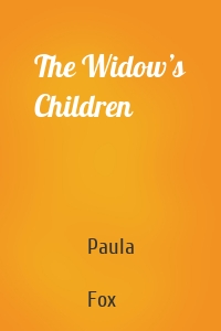 The Widow’s Children