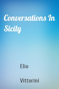 Conversations In Sicily