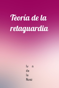 Teoría de la retaguardia