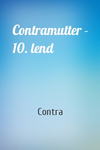 Contramutter - 10. lend
