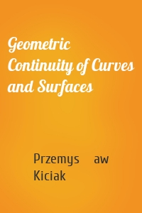 Geometric Continuity of Curves and Surfaces