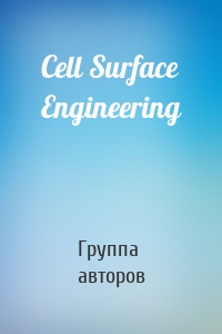 Cell Surface Engineering