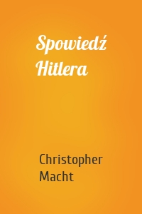 Spowiedź Hitlera