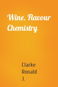 Wine. Flavour Chemistry