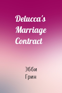 Delucca's Marriage Contract