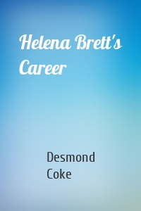 Helena Brett's Career