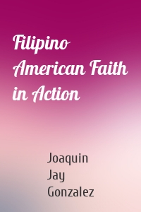 Filipino American Faith in Action