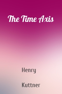 The Time Axis