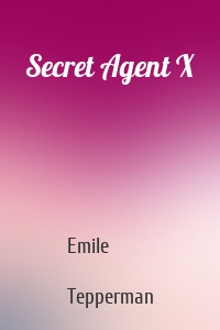 Secret Agent X