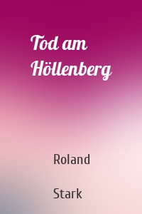 Tod am Höllenberg