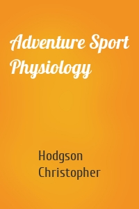 Adventure Sport Physiology